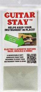 Guitar Stay™ helps keep your guitar from sliding around!